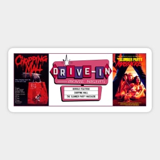 Drive-In Double Feature - Chopping Mall & Slumber Party Massacre Sticker